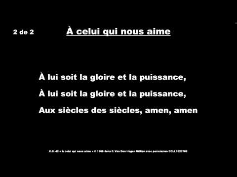 Célébrons Dieu #42 - À celui qui nous aime