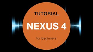 Video thumbnail for Nexus 4 Tutorial - REFX by Thomas Foster musicproduction