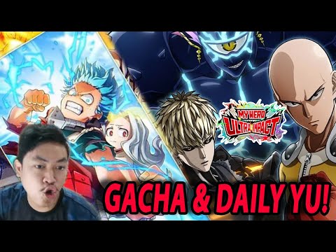 🔴GACHA & DAILY UNTUK MEMBUAT LEBIH KUAT!! - ONE PUNCH MAN:The Strongest & MY HERO ULTRA IMPACT