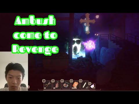 Ambush’s Revenge 💀