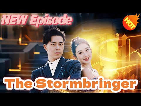 The Stormbringer  DUBBED 📺👇👇New Short Drama【2025 New Drama】#DramaBox#