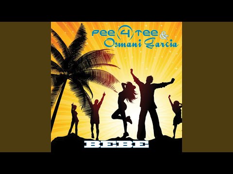 Bebe (Pee4tee Club Mix)