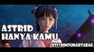 Download lagu AstriD | Hanya Kamu (Cover) OST. Dimsumartabak ( Animated Video ) mp3 Download lagu AstriD | Hanya Kamu (Cover) OST. Dimsumartabak ( Animated Video ) mp3