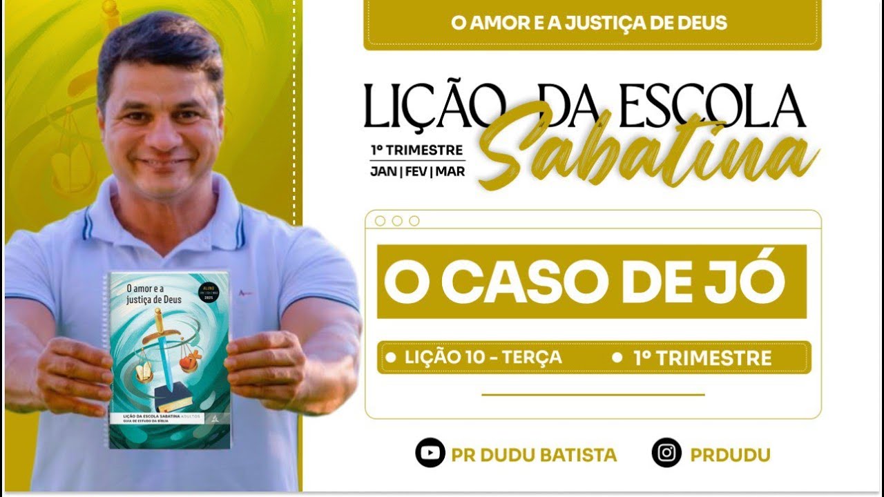 Lição da Escola Sabatina ADULTOS , Terça 04/03/2025 "O Caso de Jó" com Pr Dudu. Instagram: @prdudu