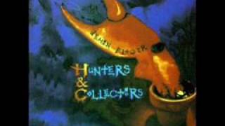 Hunters &amp; Collectors - Tender
