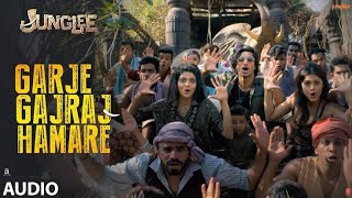 Junglee | Garje Gajraj Hamare | Vidyut j | Navraj h | Hamsika | Gulshan k | Sameer Uddin | HD |
