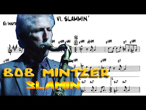 Bob Mintzer SLAMMIN - Sheet Music Sax Alto Eb ( playalong 3:32)