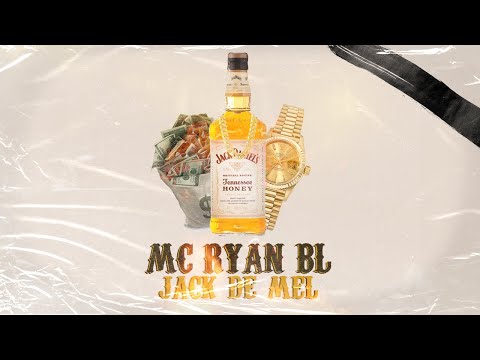 MC Ryan BL - Jack de Mel