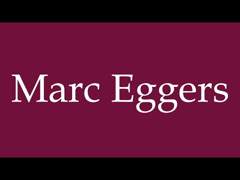 How to Pronounce ''Marc Eggers'' Correctly in German
