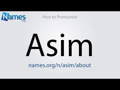 How to Pronounce Asim