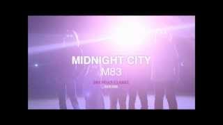 M83 - Midnight City (Brendan Clarke Instrumental ReWork)