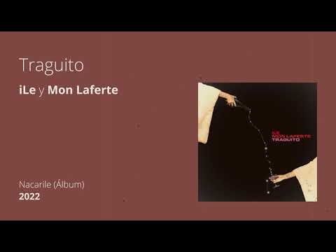 Traguito - iLe y Mon Laferte