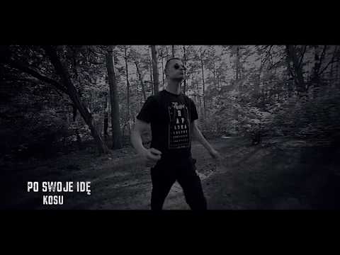 KOSU -  Po swoje idę