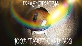100% TAROT CARD SPAWNS! | Phasmophobia Bugs