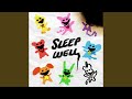 Sleep Well