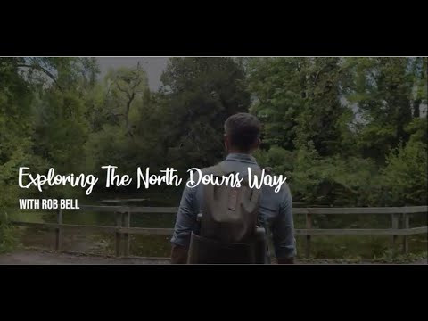 International Trails Day - Exploring The North Downs Way with Rob Bell