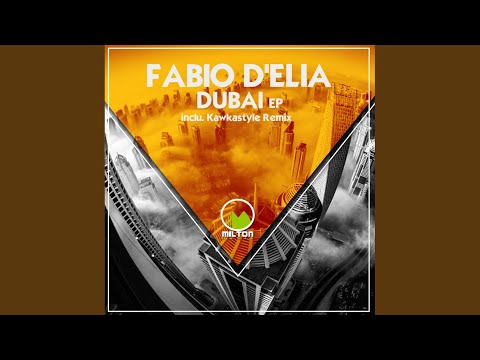 Dubai (Kawkastyle Remix)