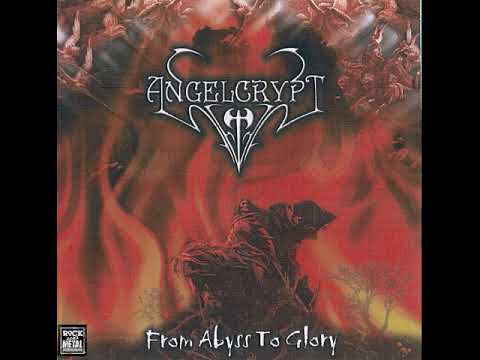 Angelcrypt - From Abyss To Glory EP (2003) (Full EP)