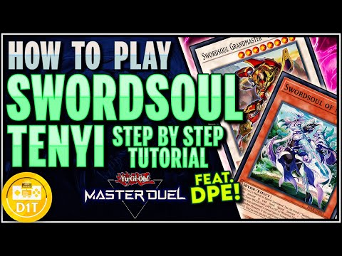 How to Play Swordsoul Tenyi EASY Step by Step! [Yu-Gi-Oh! Master Duel]