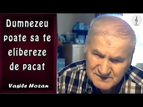 Vasile Hozan - God can free you from sin - John 10:1-16 | SERMONS