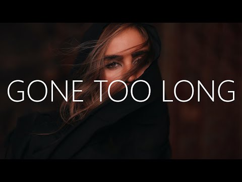 Culture Code - Gone Too Long (Lyrics) feat. Donna Tella
