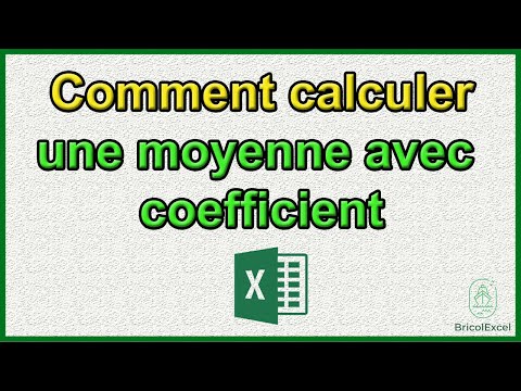 Comment calculer une moyenne avec coefficient sur excel