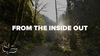 Download lagu From The Inside Out | Maranatha! Music (Lyric Video) mp3 Download lagu From The Inside Out | Maranatha! Music (Lyric Video) mp3