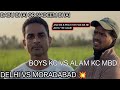 DELHI VS MORADABAD BOYS KC DL VS ALAM KC MBD ZABARDAST KITE FIGHTING MUTAHIR BHAI PAPU RAJA BABU BHA