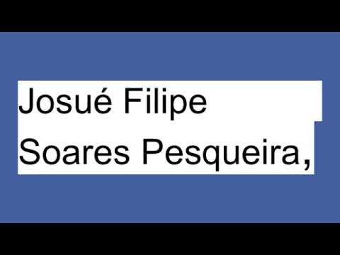 How to pronounce Josué Filipe Soares Pesqueira,