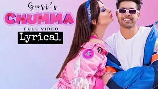 Chumma  guri (Official lyrical video) Tanishk bagchi | lyrics with BL | Geet mp3,