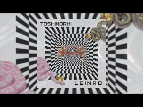 LEINAD - PANO ft.TOSHINORHI (audio)