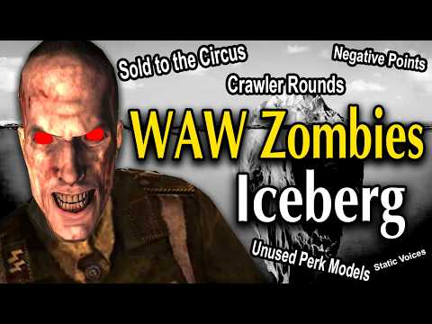 The Ultimate WAW Zombies Iceberg Explained