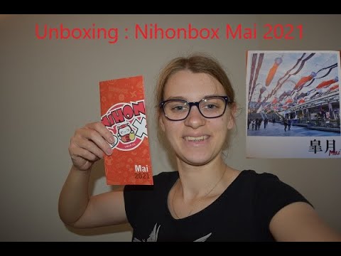 Unboxing Nihonbox : Mai 2021
