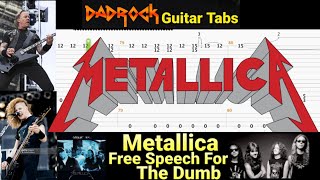 Free Speech For The Dumb - Metallica - Guitar + Bass TABS Lesson