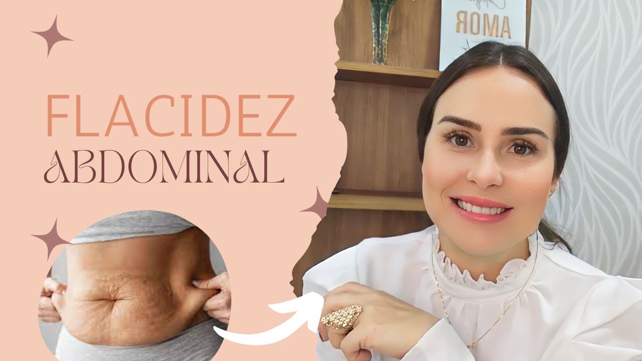 COMO TRATAR A FLACIDEZ ABDOMINAL SEM CIRURGIA?