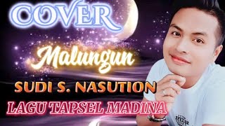 Download lagu MALUNGUN _ Lagu Tapsel Madina _ Laila Hasyim _ Cover By. SUDI S NASUTION mp3 Download lagu MALUNGUN _ Lagu Tapsel Madina _ Laila Hasyim _ Cover By. SUDI S NASUTION mp3
