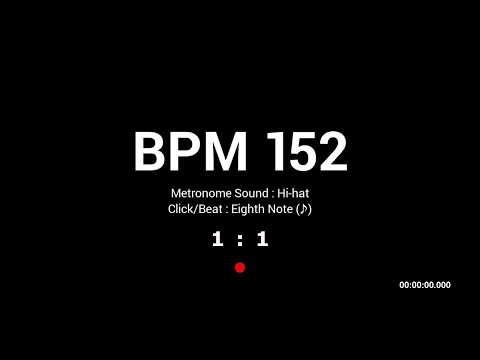 Metronome BPM 152 / Hi-hat / 8th