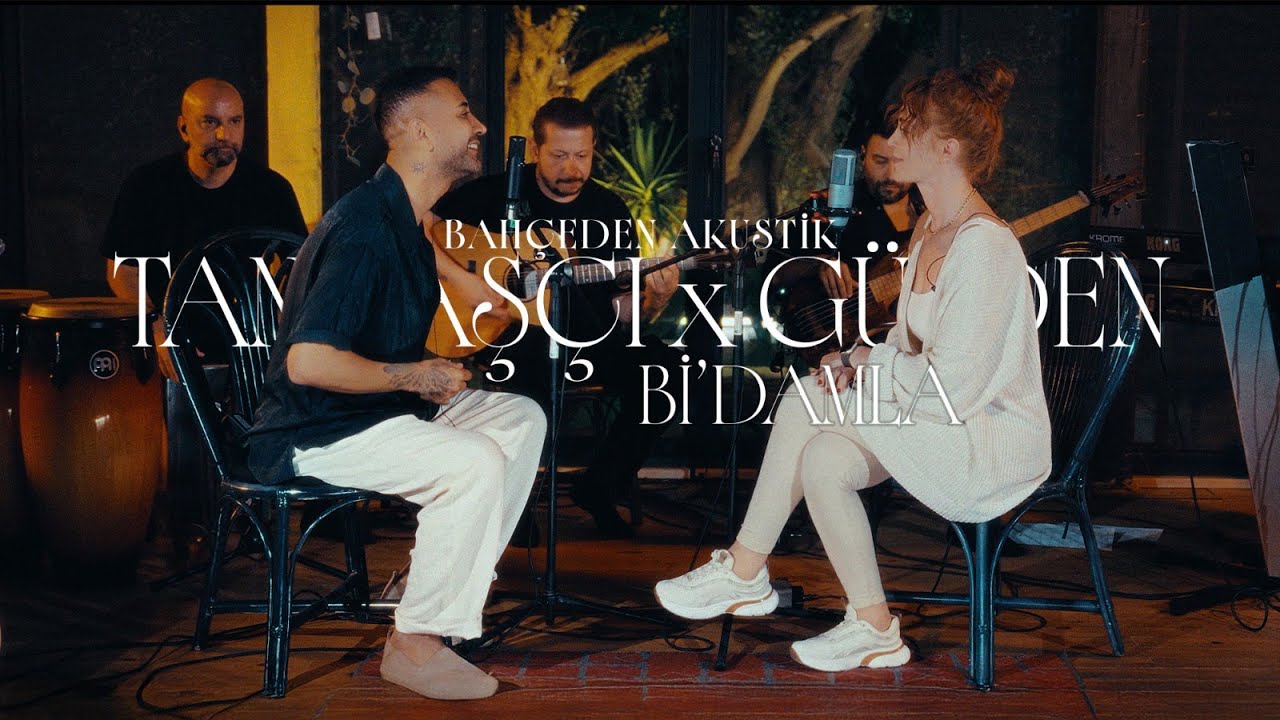 Tan Taşçı X Gülden -  Bi' Damla - Bahçeden Akustik (Canlı Performans)