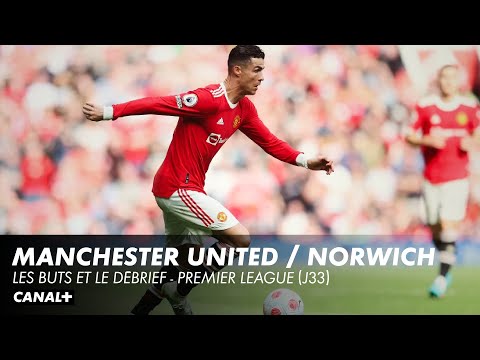 Manchester United / Norwich : Les buts et le débrief - Premier League (J33)
