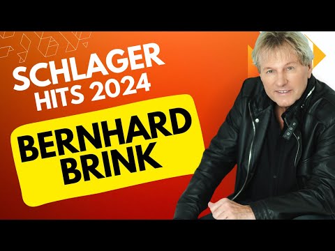 SCHLAGER HITS 2024: Bernhard Brink 👑