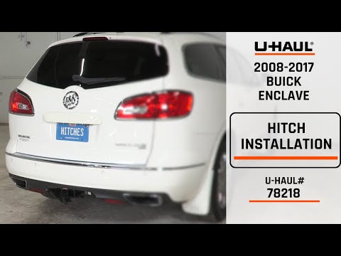 2008-2017 Buick Enclave | U-Haul Trailer Hitch Installation | 78218