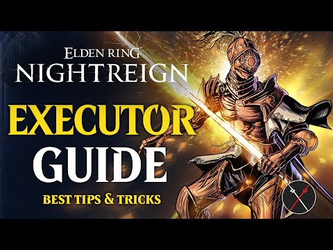 Elden Ring Nightreign Executor Guide - How to play Executor in Nightreign