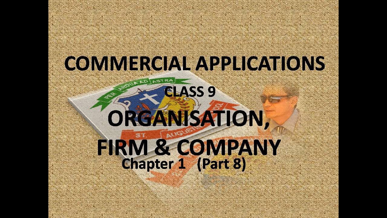 COMMERCIAL APPLICATIONS / CLASS 9/ ORGANISATION, FIRM & COMPANY