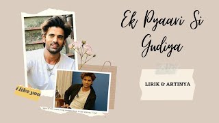 Download lagu EK PYAARI SI GUDIYA ~ Kulfi Kumar Bajewala ( Lirik dan artinya ) | SSG | OST KULFI mp3