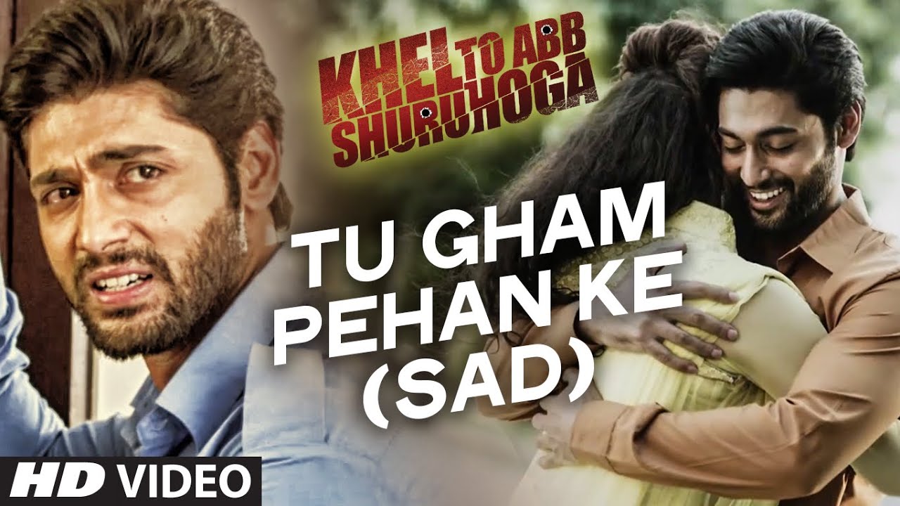 Tu Gham Pehan ke Lyrics | Khel To Abb Shuru Hoga | Ruslaan Mumtaz, Devshi Khanduri | Ashfaque Ahmed | Altamash Faridi
