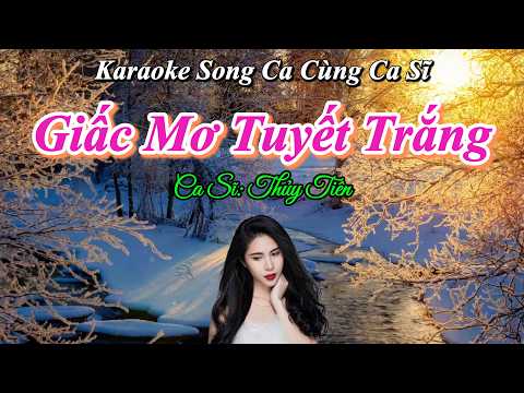 134. Giấc Mơ Tuyết Trắng