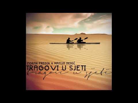 Zoran Predin & Matija Dedić - AZRA