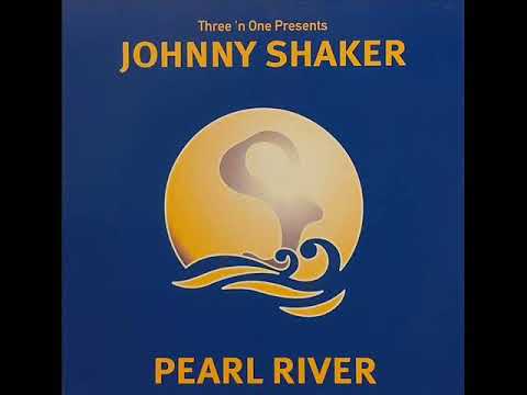 Three 'N One presents Johnny Shaker - Pearl River (Feat. Serial Diva) (Vocal Mix)