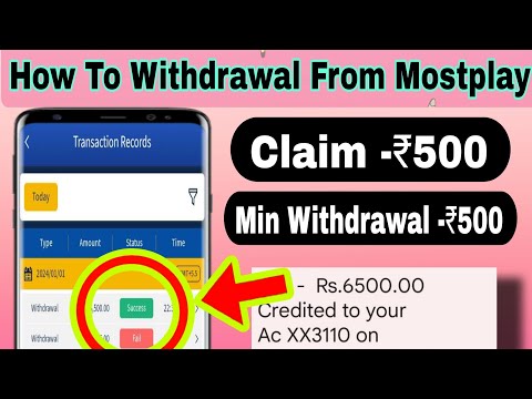 Mostplay | How To Withdrawal From Mostplay | mostplay 500 Claim Bonus 