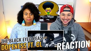 The Black Eyed Peas (Ft. CL) - DOPENESS | REACTION
